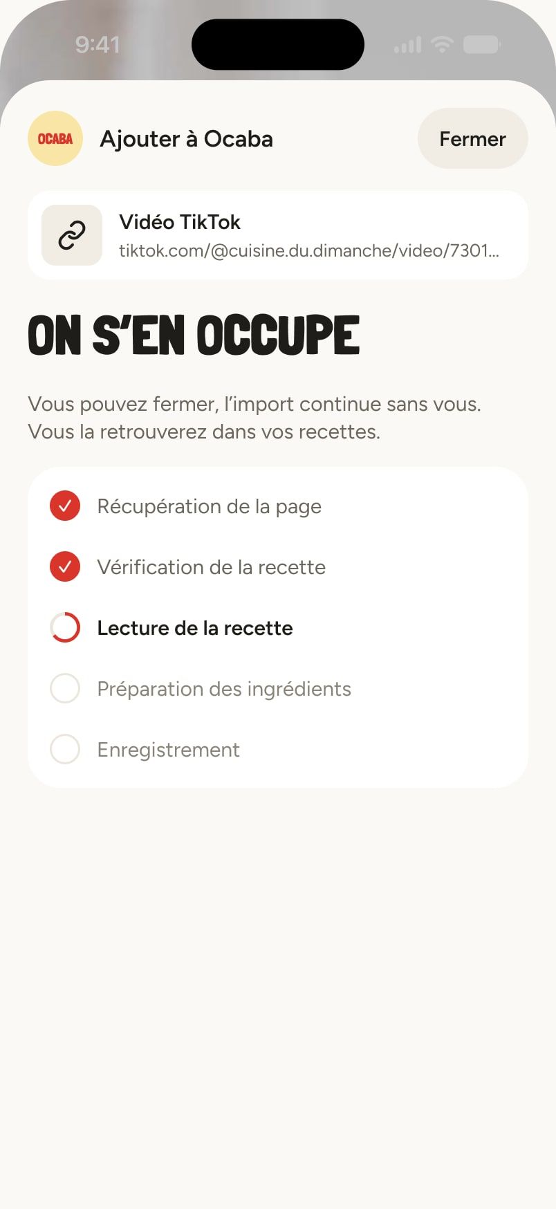 « On s'en occupe » : Ocaba lit la recette d'une vidéo TikTok. La page est récupérée, la recette vérifiée, la lecture en cours.